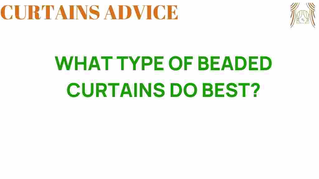 what-type-of-beaded-curtains-captivate