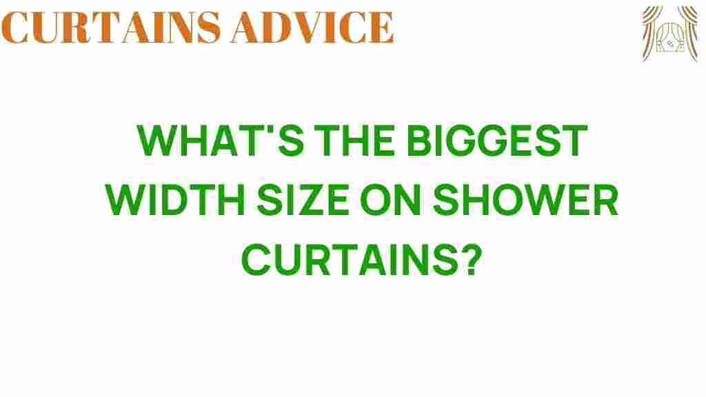 biggest-width-size-shower-curtains