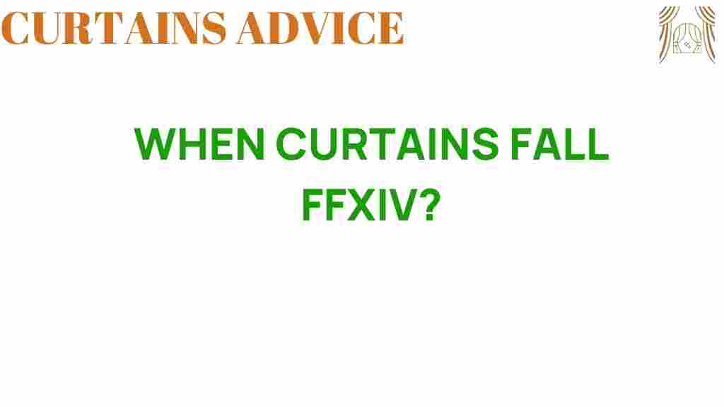 when-curtains-fall-ffxiv
