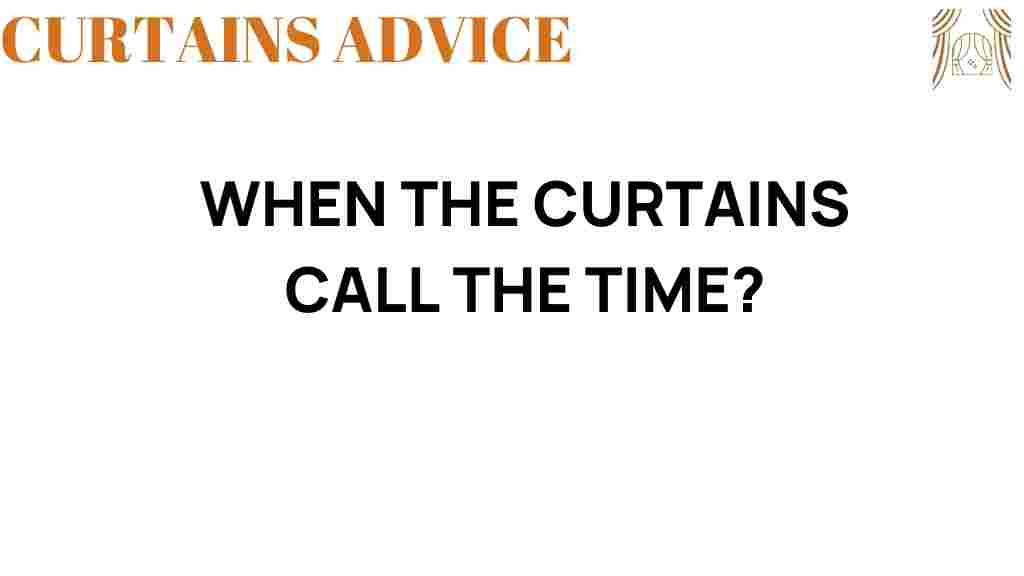 when-the-curtains-call