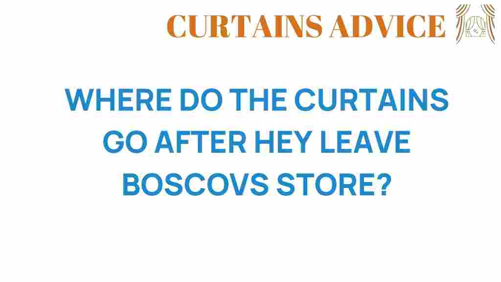 where-do-the-curtains-go-after-boscovs