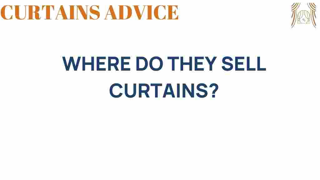 where-do-they-sell-curtains