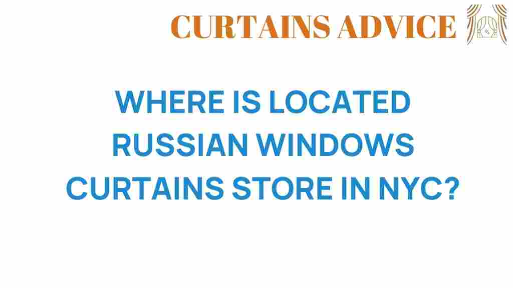russian-windows-curtains-store-nyc