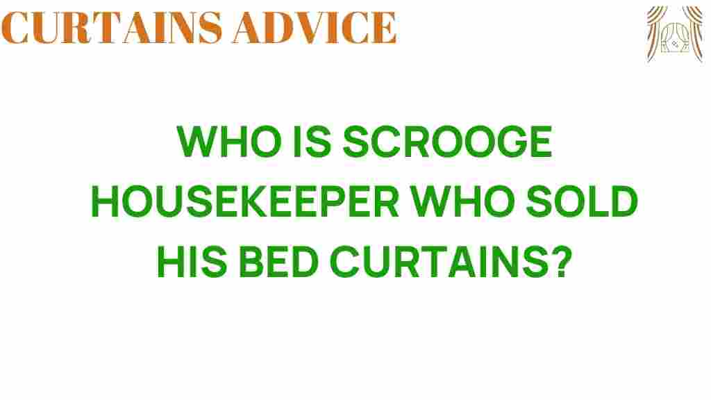 scrooge-housekeeper-curtain-sale