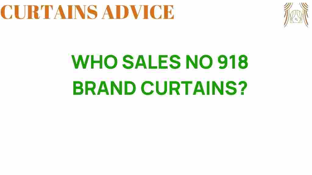 who-sells-no-918-brand-curtains