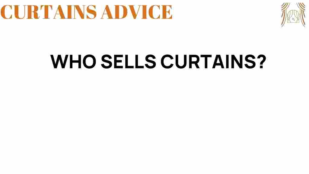 who-sells-curtains