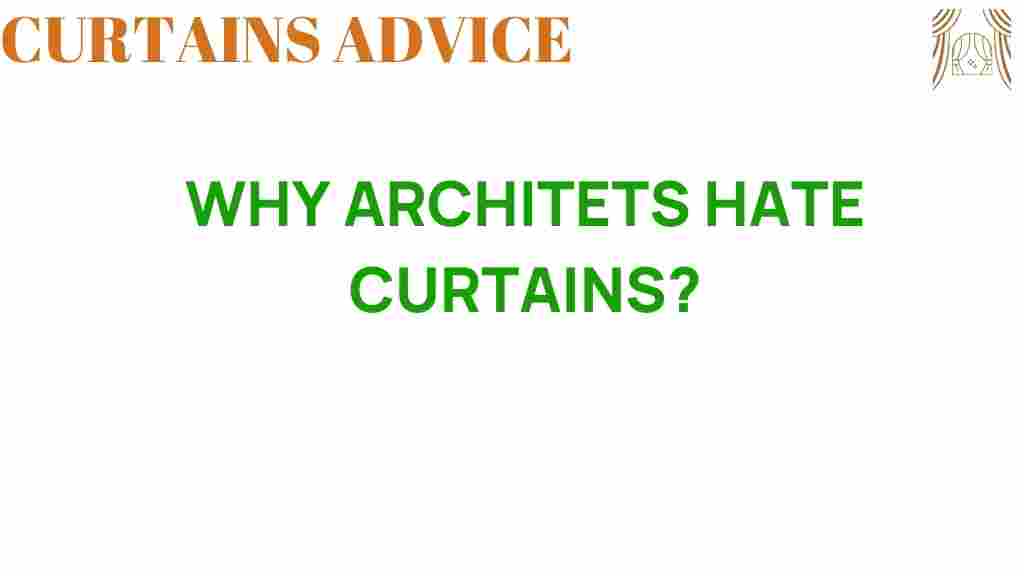 why-architects-dislike-curtains
