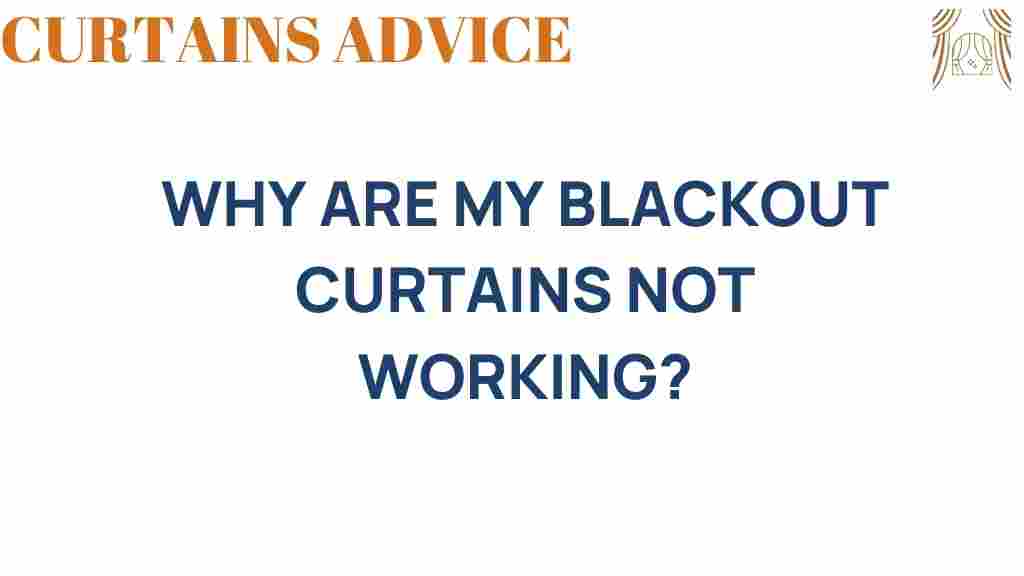 blackout-curtains-not-working