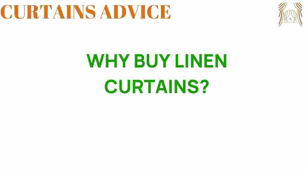 linen-curtains-benefits
