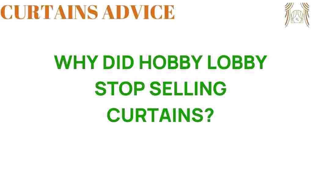 hobby-lobby-stop-selling-curtains