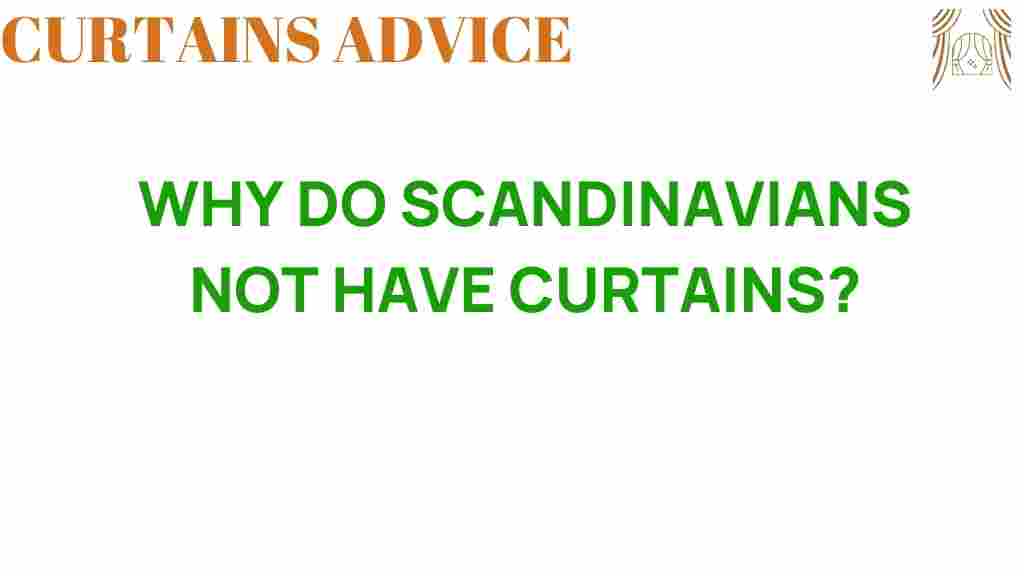 why-do-scandinavians-not-have-curtains