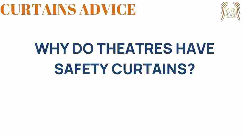 why-theatres-have-safety-curtains