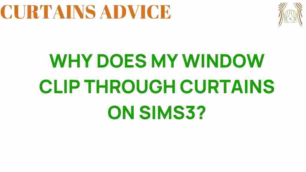 window-clip-through-curtains-sims3