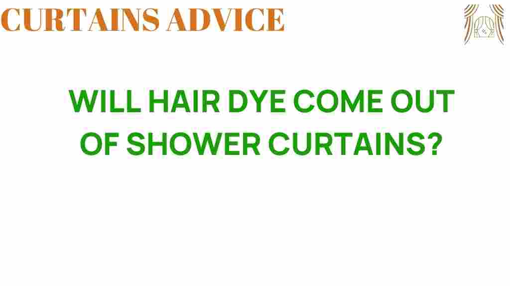 can-hair-dye-stains-be-removed-from-shower-curtains