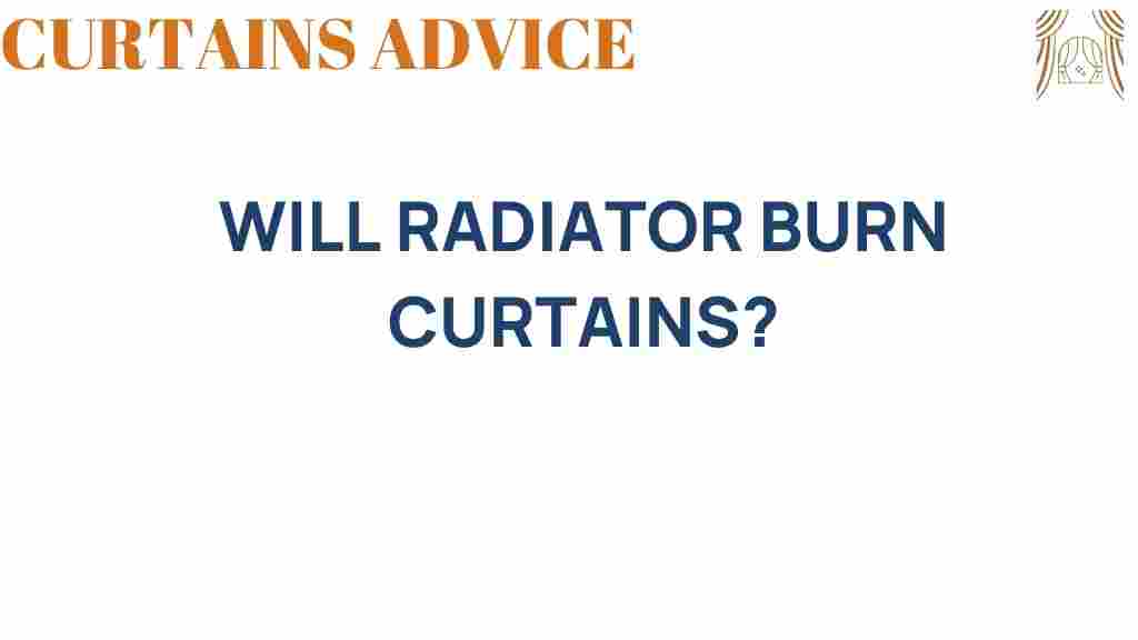 will-radiator-burn-curtains